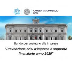 Bando - 'Prevenzione crisi d'impresa e supporto finanziario anno 2020' per la concessione di contributi a fondo perduto alle MPMI del territorio di competenza della Camera di Commercio I.A.A. di Bari – CUP J92F20001270005