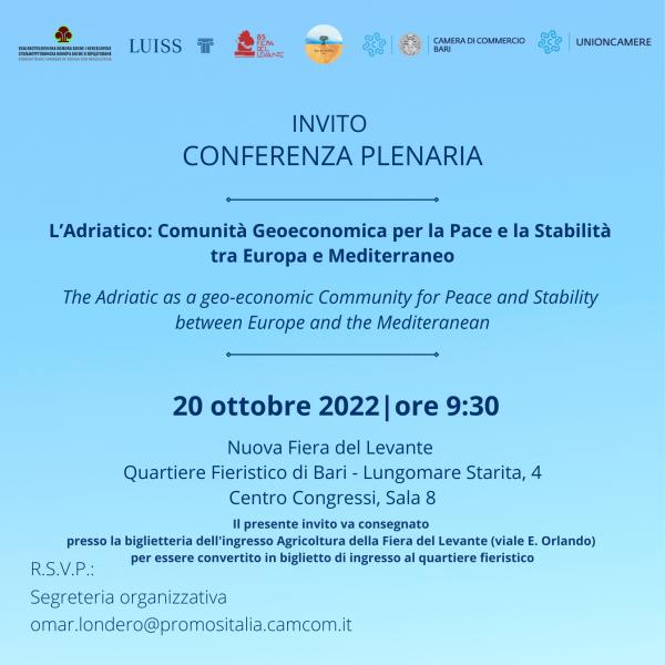Conferenza Plenaria - L'Adriatico: Comunità Geoeconomica per la Pace e la Stabilità tra Europa e Mediterraneo