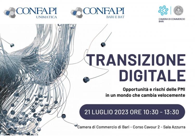 Le PMI alla prova della Transizione Digitale Convegno -  venerdì 21 luglio